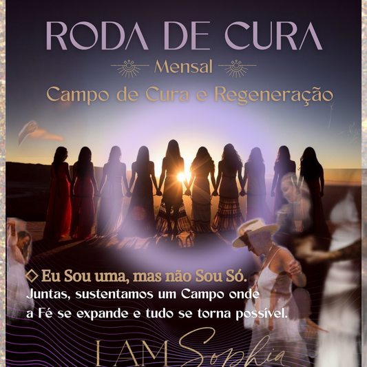 RODA DE CURA MENSAL | Campo de Cura e Regeneração | Online Dia 12 Set | 17h