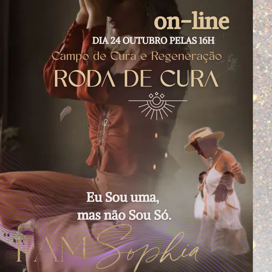RODA DE CURA MENSAL | Campo de Cura e Regeneração | Online Dia 24 de Outubro | 16h